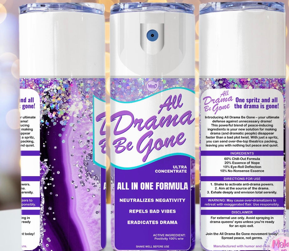All drama be gone