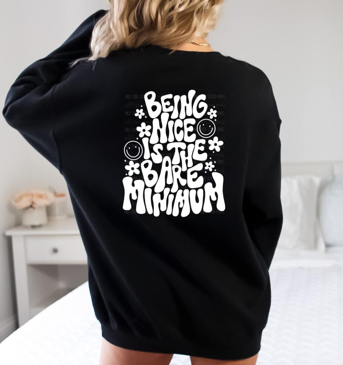 Being nice is the bare minimum
