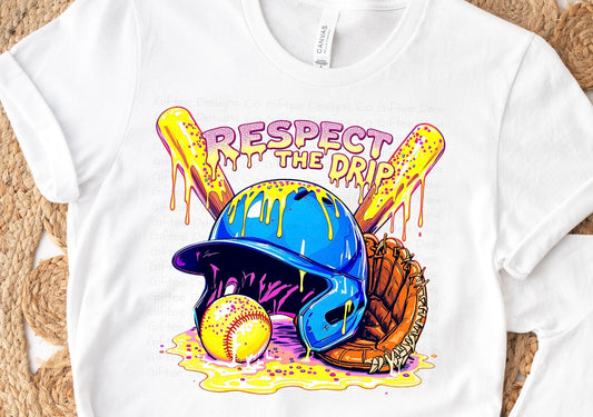 Respect the drip