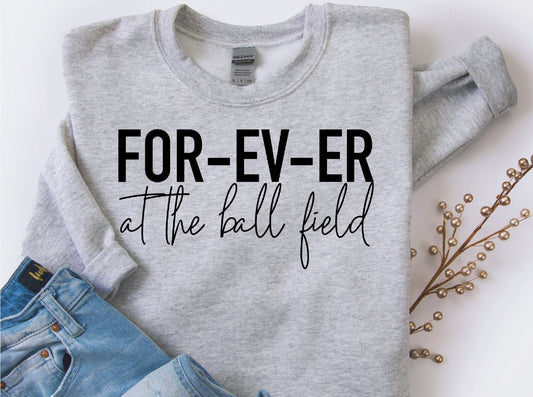 FOR-EV-ER at the ball field