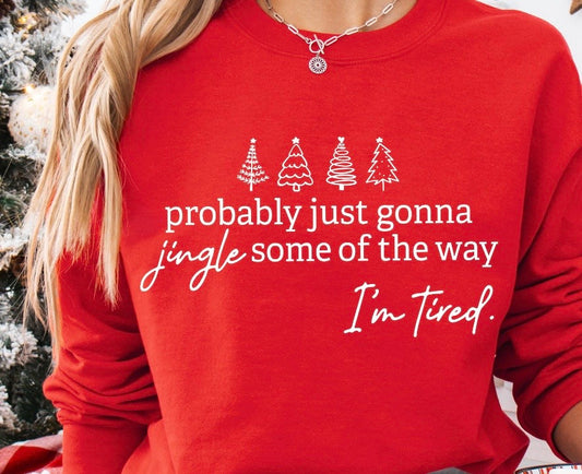 Probably just gonna jingle some of the way, I’m tired crew