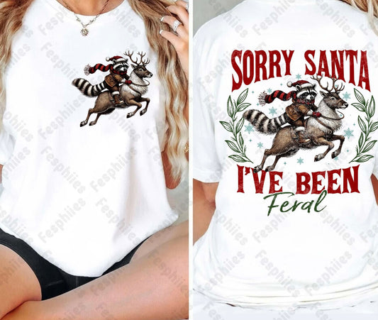 Sorry Santa I’ve been feral