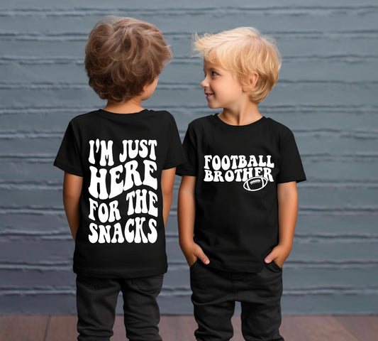 I am just here for the snacks football brother edition