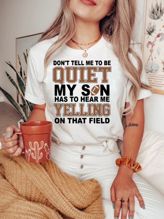 Don’t tell me to be quiet ￼