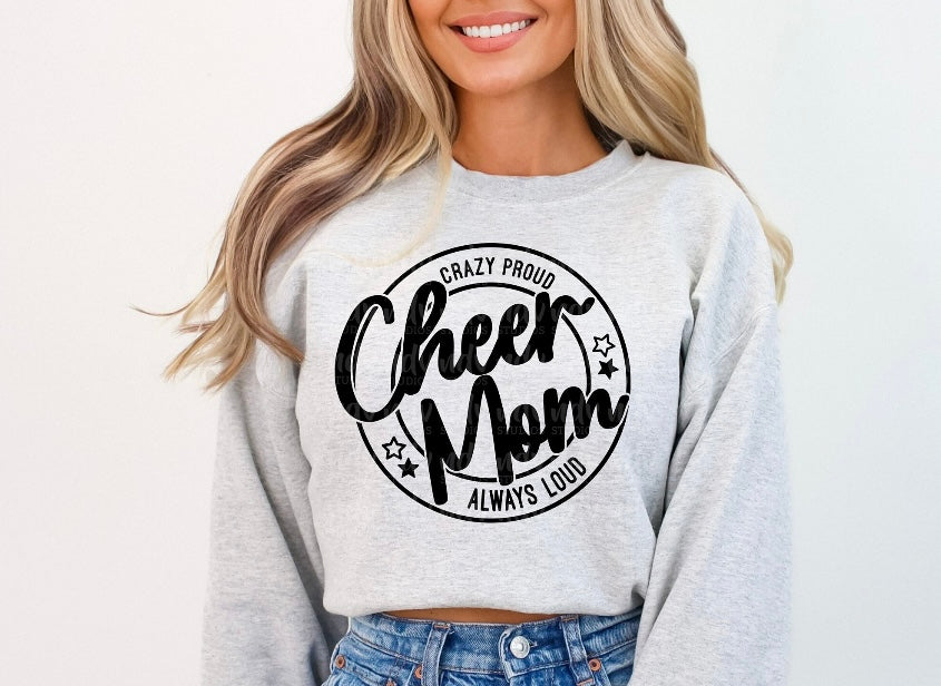 Crazy proud always loud cheer mom