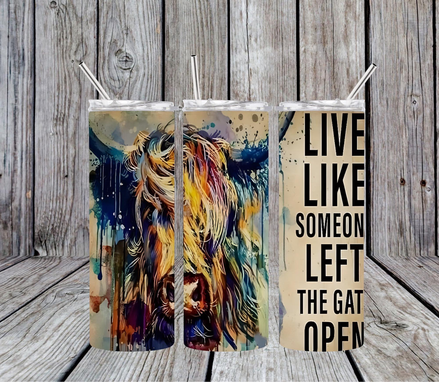 Live like someone left the gate open