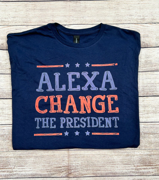 Alexa change the president